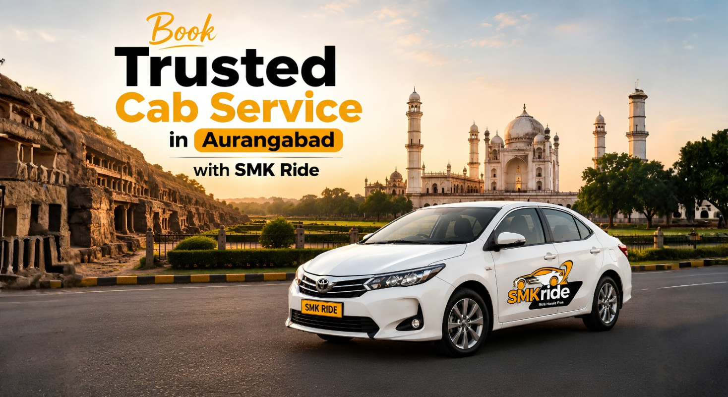 Book Trusted Cab Service in Aurangabad with SMK Ride